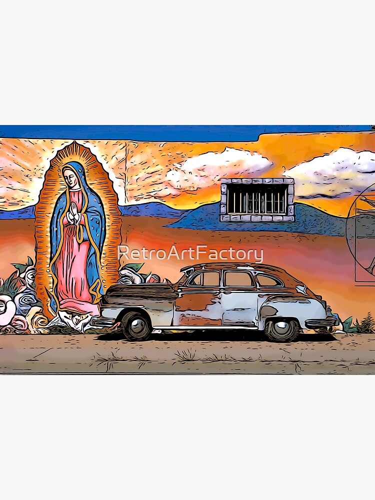 Old Car and Guadalupe by RetroArtFactory