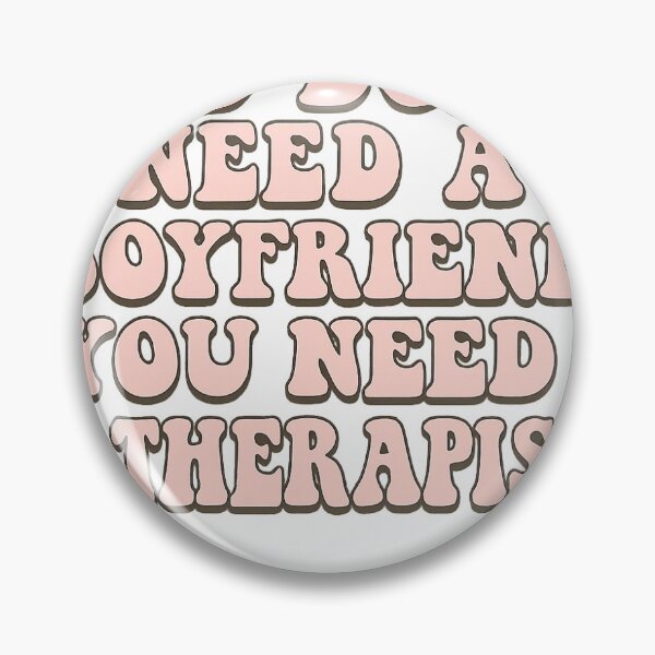 Item preview, You Don’t Need a Boyfriend, You Need a Therapist – Funny Pink Quote Sticker designed and sold by Lushoora.