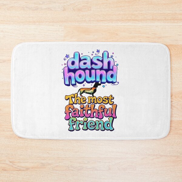 Item preview, dashhound The most faithful friend designed and sold by Sweet Dreams & Fantasia.