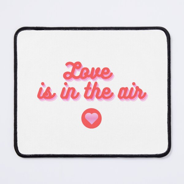 Item preview, Love Is in the Air Typography designed and sold by Malumaluu.