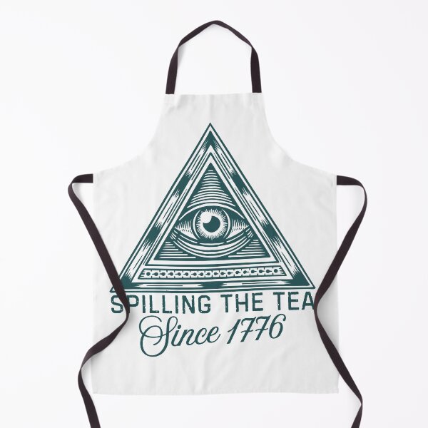 Item preview, Spilling the Tea Since 1776 • Funny Illuminati Conspiracy Meme Design designed and sold by DesignDazzles.