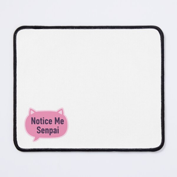 Item preview, Notice Me Senpai Kawaii Anime Meme designed and sold by crtswerks.