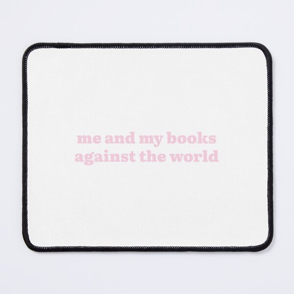 Item preview, me and my books against the world (pastel pink version) designed and sold by Hi-kari.