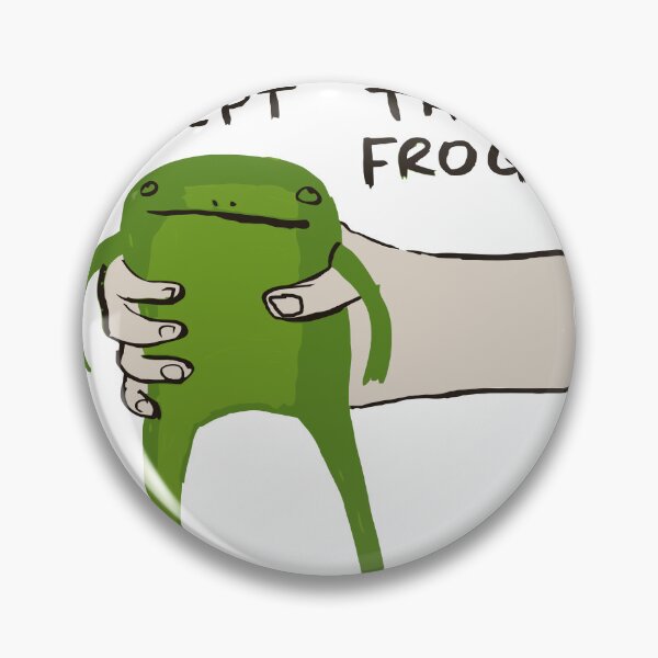 Artikelvorschau, Du musst den Frosch akzeptieren entworfen und verkauft von Angry Swan Designs.