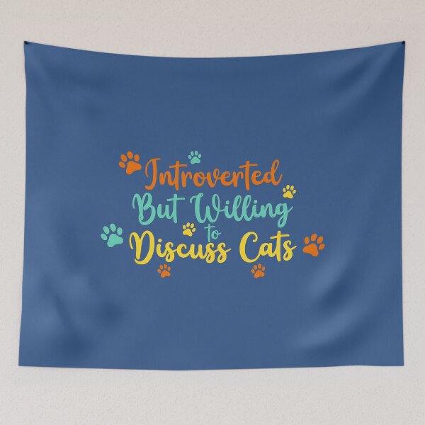 Item preview, Introverted But Willing to Discuss Cats designed and sold by 95kinimoD.
