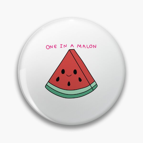 Item preview, One in a Malon Cute Watermelon Pun designed and sold by DD Draw.