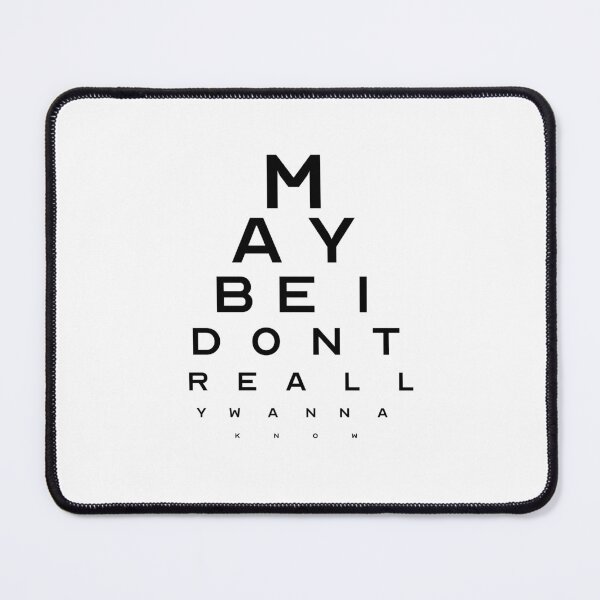 Item preview, Maybe Eye Test designed and sold by savethetshirt.