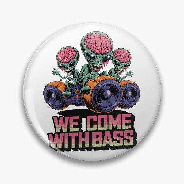 Item preview, We Come With Bass – Alien Subwoofer Riders designed and sold by TipTop GFX.