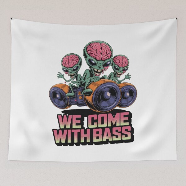 Item preview, We Come With Bass – Alien Subwoofer Riders designed and sold by TipTop GFX.