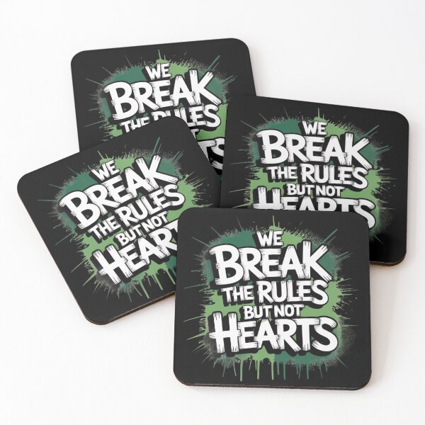 Item preview, We Break the Rules But Not Hearts – Bold Rebellious Quote Design designed and sold by Goodthreadz.