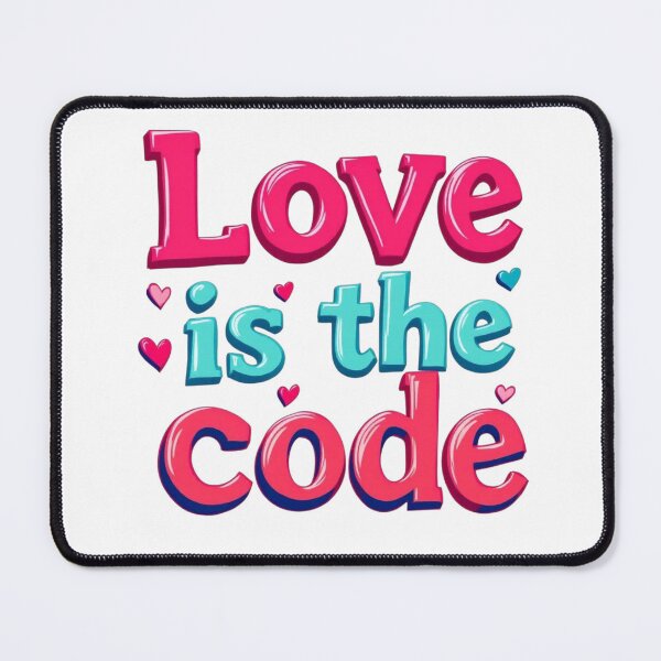 Item preview, Love Is The Code designed and sold by JusRight TT.
