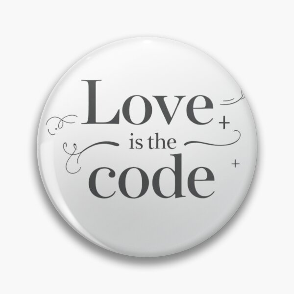 Item preview, Love Is The Code designed and sold by JusRight TT.
