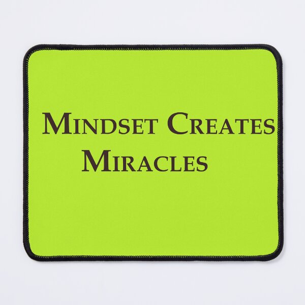 Item preview, Mindset Creates Miracles – Inspirational Quote Design designed and sold by ArtNestVerse.