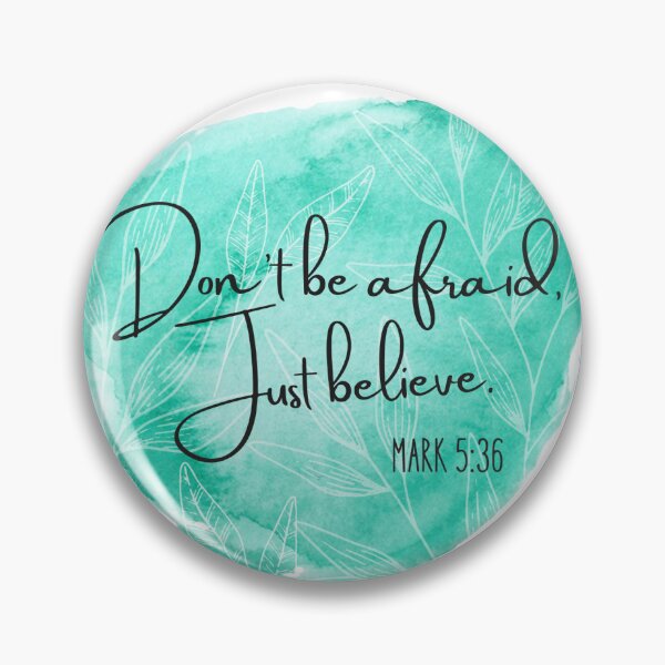 Item preview, Mark 5:36 designed and sold by Rooted Creations.