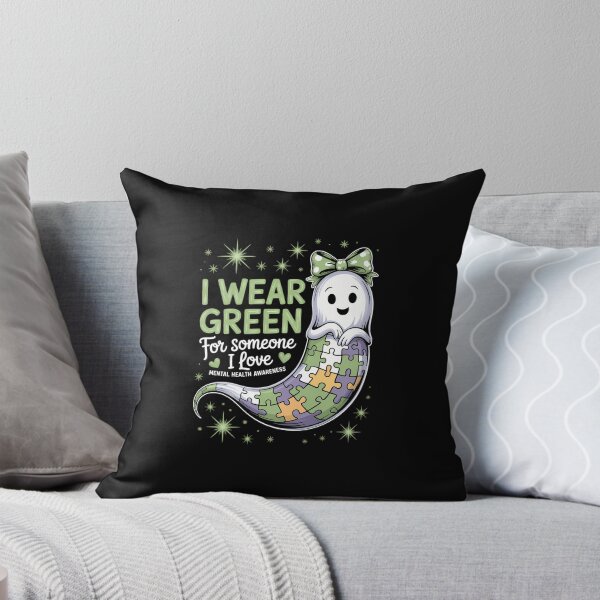 Item preview, I Wear Green For Someone I Love Mental Health Awareness designed and sold by WalshDrawnLaugh.