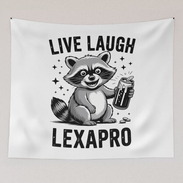 Item preview, Live Laugh Lexapro Mental Health Awareness Raccoon designed and sold by WalshDrawnLaugh.