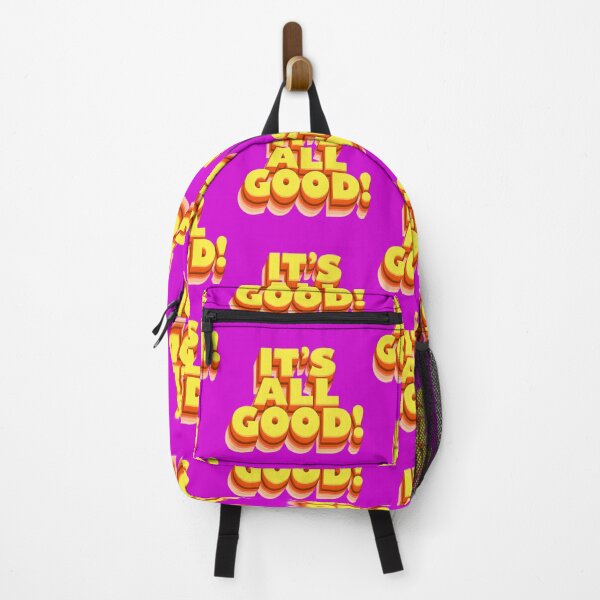 Item preview, IT'S ALL GOOD! Slogan designed and sold by The Wheezy Wizard.