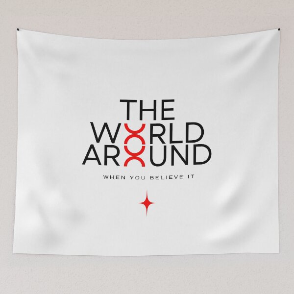 Item preview, Believe the World Around You designed and sold by NxtGenDesigns.