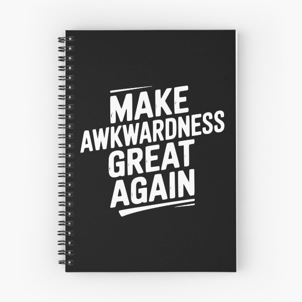 Item preview, Make Awkwardness Great Again designed and sold by Frank Ring.