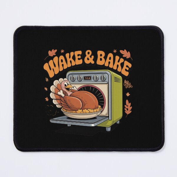 Item preview, Thanksgiving Wake And Bake designed and sold by BHMARTS.