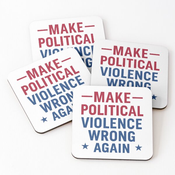 Item preview, Make political violence wrong again designed and sold by HandicraftArt.