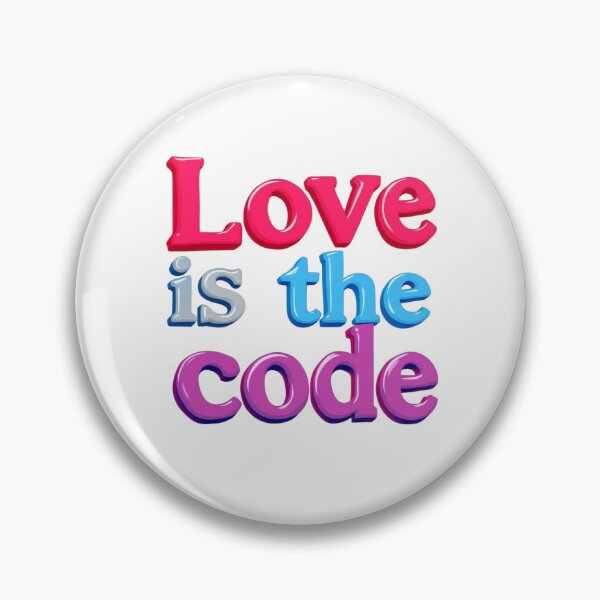 Item preview, Love Is The Code designed and sold by JusRight TT.