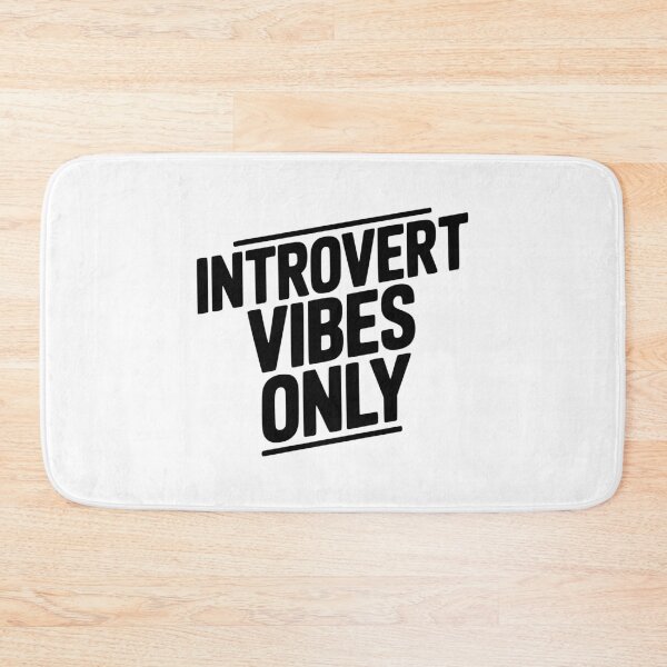 Item preview, Introvert Vibes Only designed and sold by Frank Ring.