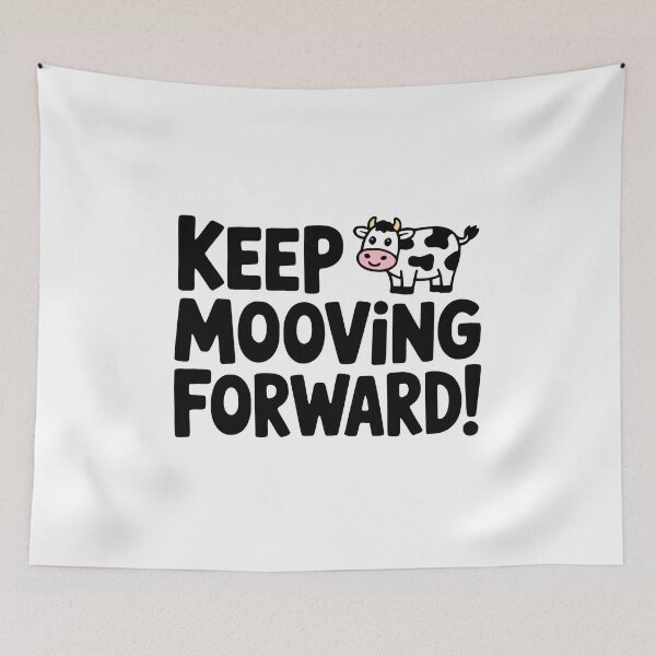 Item preview, Keep Mooving Forward! Cute Cow Pun designed and sold by PMCreative.