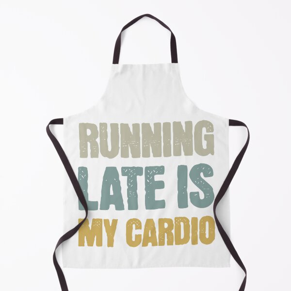 Item preview, Running Late Is My Cardio designed and sold by Vision Crafted.