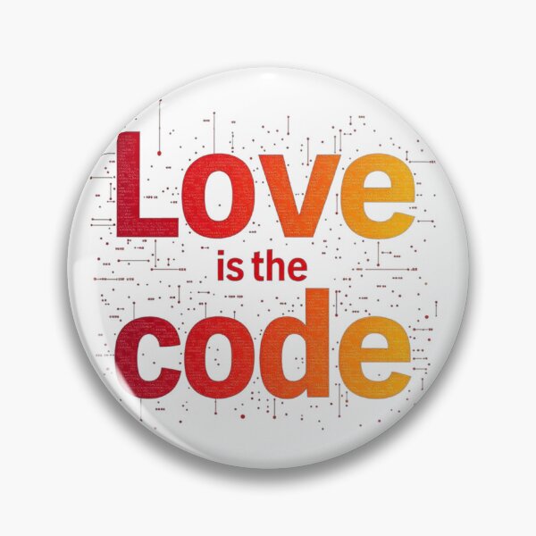 Item preview, Love Is The Code designed and sold by JusRight TT.