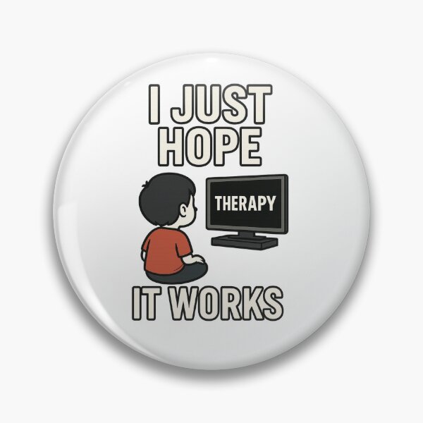Item preview, I Just Hope It Works Meme T-Shirt – Funny Therapy Humor Design designed and sold by Design Express.