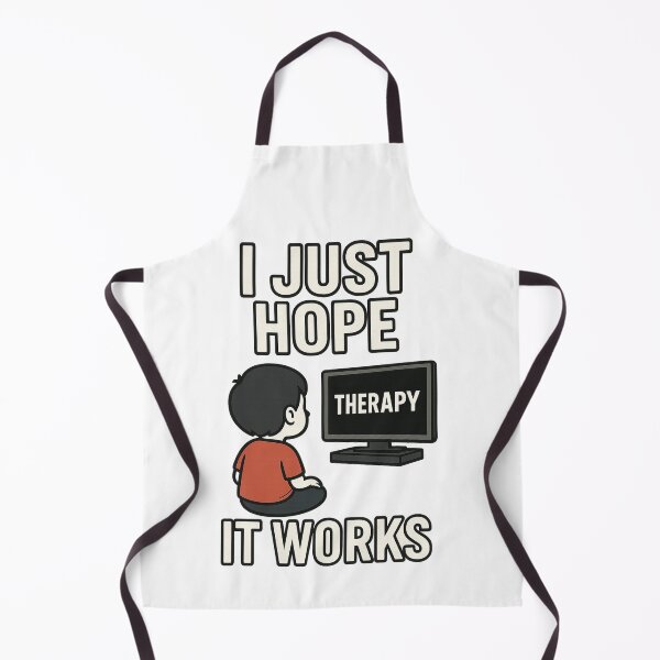 Item preview, I Just Hope It Works Meme T-Shirt – Funny Therapy Humor Design designed and sold by Design Express.