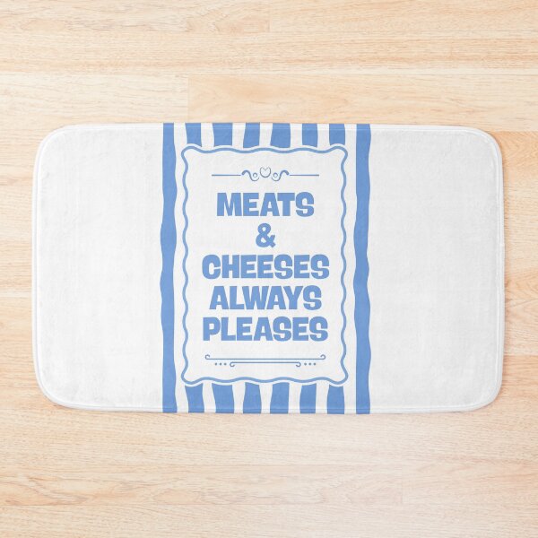 Item preview, Meats & cheeses always pleases designed and sold by Dondonmart.