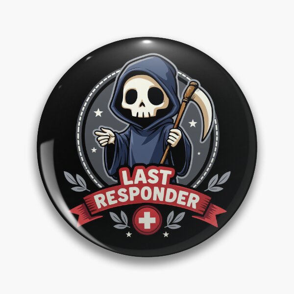 Item preview, Last Responder designed and sold by PaulSDesign.