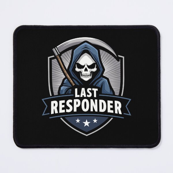Item preview, Last Responder designed and sold by PaulSDesign.