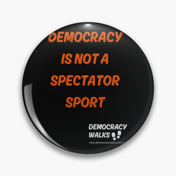Item preview,  Democracy Is Not A Spectator Sport (Navy) designed and sold by PEDROROBERT.