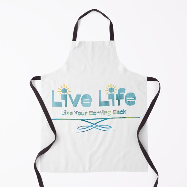 Item preview, Live Life! … like your coming back! By artist interval43 designed and sold by interval:43.
