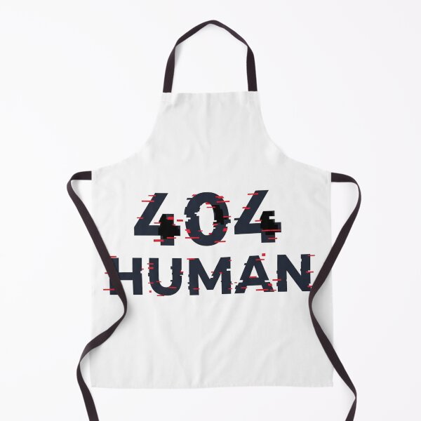 Item preview, 404 Human - Glitch Code Error designed and sold by Happyfreedom.