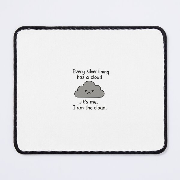 Item preview, I am the cloud designed and sold by Little shop of humour.