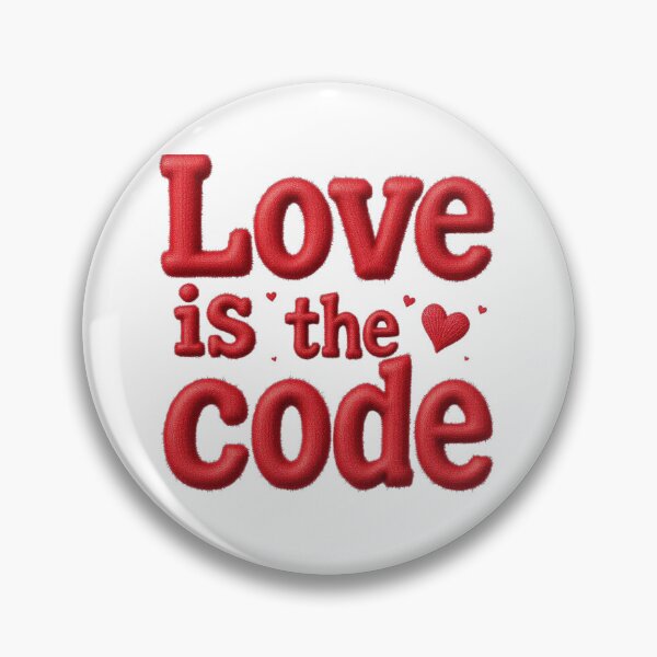 Item preview, Love Is The Code designed and sold by JusRight TT.