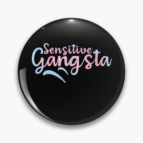 Item preview, Sensitive Gangsta - Funny Quote, Y2K Nostalgia Meme designed and sold by LuxeGraphix.