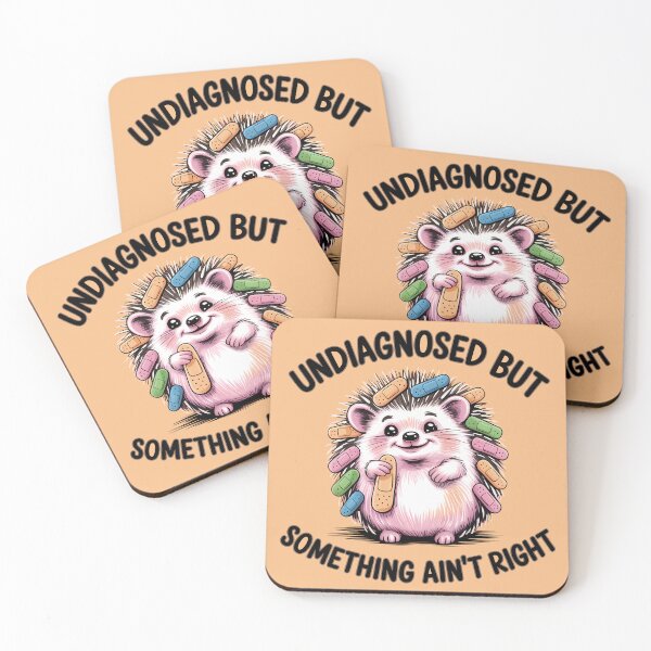 Item preview, Undiagnosed But Something Ain't Right Hedgehog designed and sold by KateLeap.