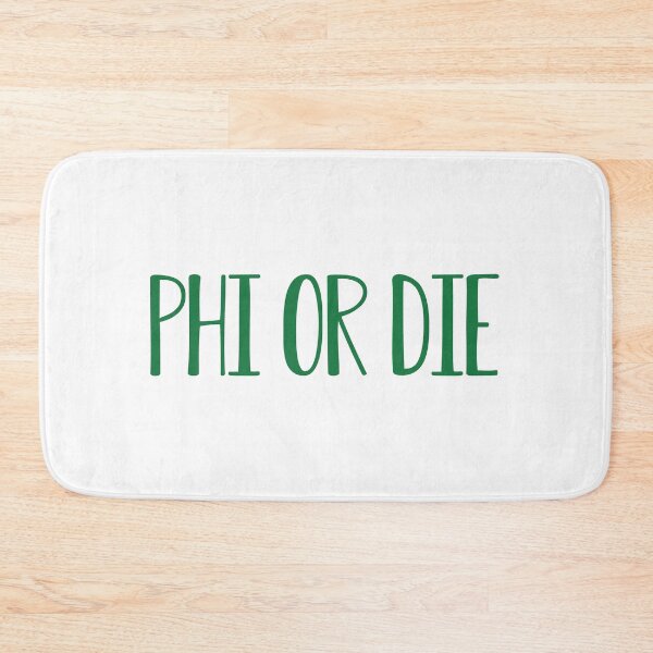Item preview, phi or die designed and sold by designsbysamantha.