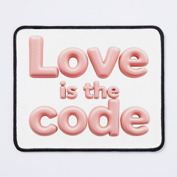 Item preview, Love Is The Code designed and sold by JusRight TT.