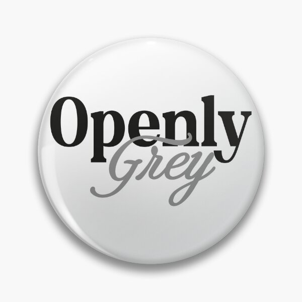 Item preview, Openly Grey designed and sold by 11and20Studio.
