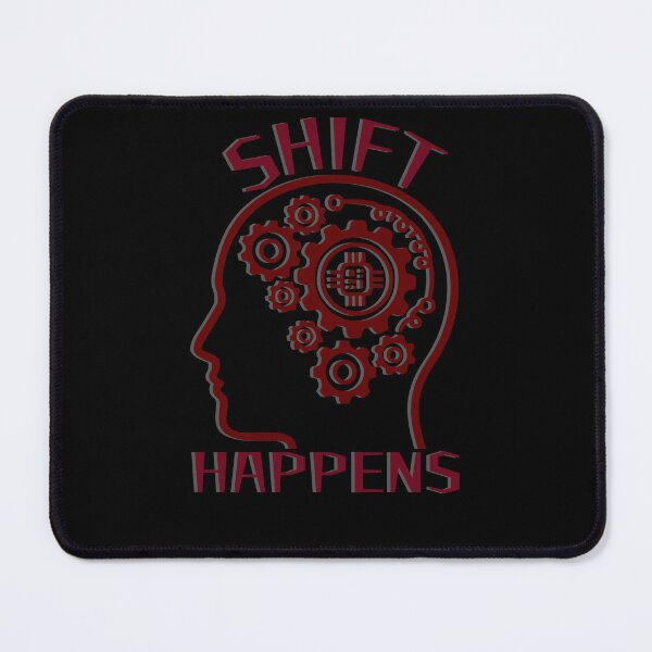 Item preview, Shift Happens Funny Gifts for Mechanics designed and sold by kozmade.
