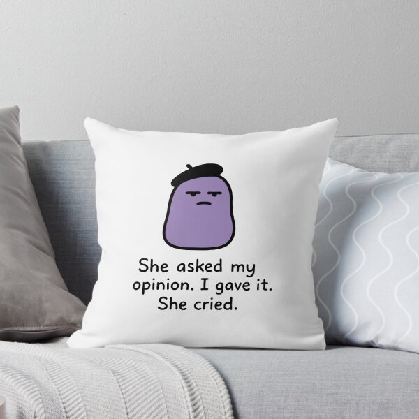Item preview, Quirky French Cartoon –  “She asked my opinion. I gave it. She cried.”  designed and sold by LeQuirks.