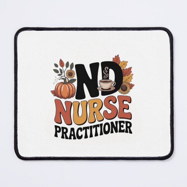 Item preview, Nurse Practitioner Autumn Thanksgiving designed and sold by BHMARTS.