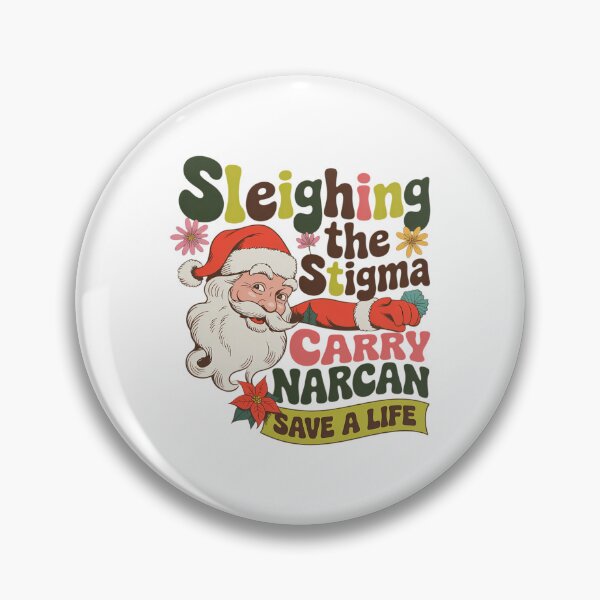 Item preview, Xmas Overdose Awareness Sleighing The Stigma Carry Narcan designed and sold by CookWorldLaughs.