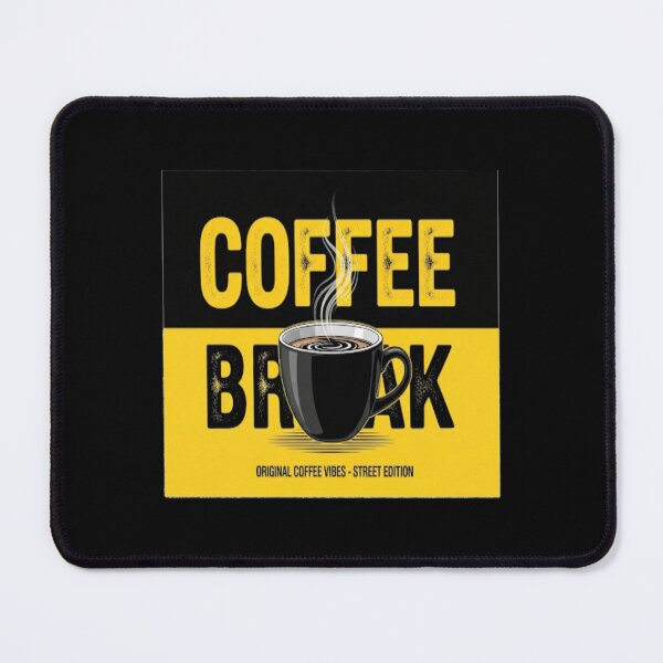 Item preview, Coffee Break – Street Edition designed and sold by alizo74.
